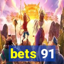 bets 91